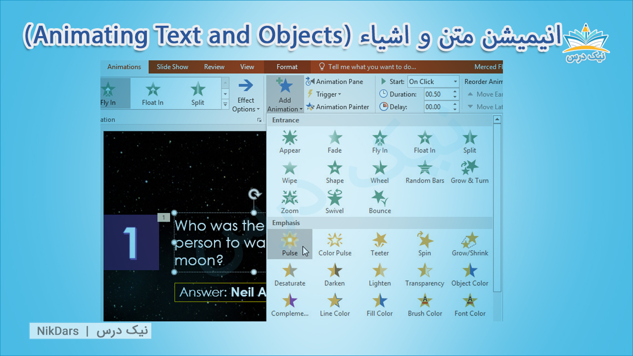 انیمیشن در پاورپوینت (Animating Text and Objects) ️ - آکادمی نیک درس